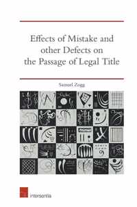 Effects of Mistake and Other Defects on the Passage of Legal Title