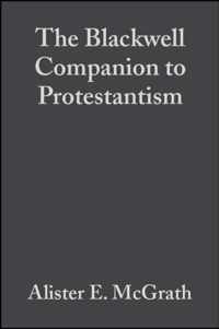 The Blackwell Companion to Protestantism