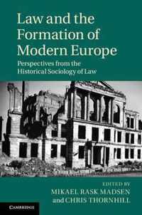 Law & The Formation Of Modern Europe
