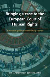 Bringing a Case to the European Court of Human Rights