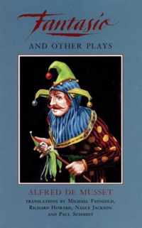 Fantasio and other plays