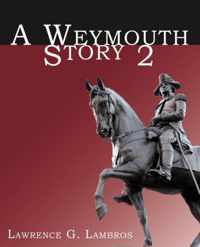 A Weymouth Story 2