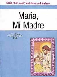 Maria, Mi Madre