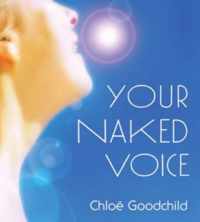 Your Naked Voice