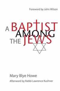 A Baptist Among the Jews