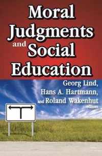 Moral Judgments and Social Education