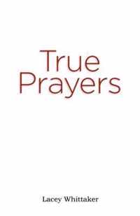 True Prayers