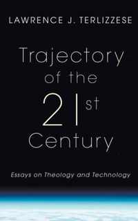 Trajectory of the 21st Century