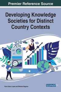 Developing Knowledge Societies for Distinct Country Contexts