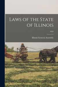 Laws of the State of Illinois; 1849