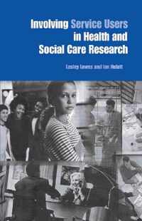 Involving Service Users in Health and Social Care Research