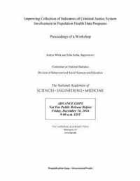 Improving Collection of Indicators of Criminal Justice System Involvement in Population Health Data Programs