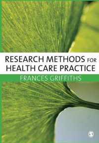 Research Methods for Health Care Practice