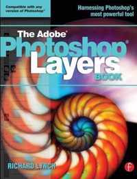 The Adobe Photoshop Layers Book