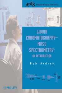 Liquid Chromatography - Mass Spectrometry