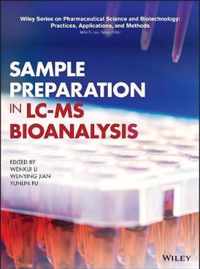 Sample Preparation in LC-MS Bioanalysis