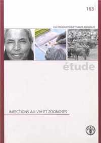 Infections Au Vih Et Zoonoses (Etudes Fao