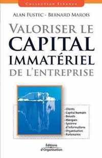 Valoriser le capital immateriel de l'entreprise