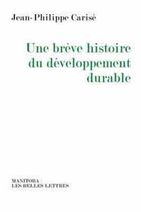 Une Breve Histoire Du Developpement Durable