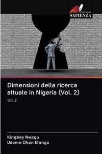 Dimensioni della ricerca attuale in Nigeria (Vol. 2)