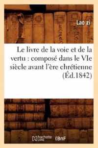 Le Livre de la Voie Et de la Vertu