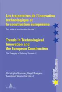 Les trajectoires de l'innovation technologique et la construction europeenne / Trends in Technological Innovation and the European Construction