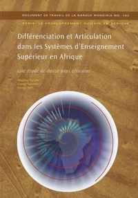 Differenciation Et Articulation Dans les Systemes D'Enseignement Sup Rieur En Afrique