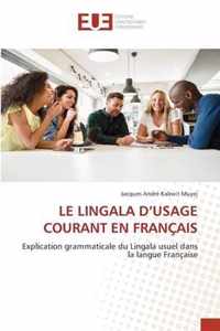 Le Lingala d'Usage Courant En Francais