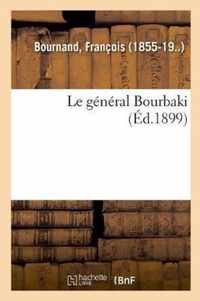 Le general Bourbaki