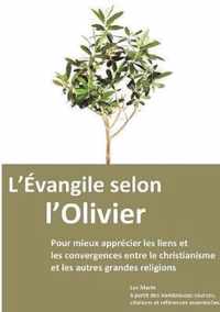 L'Evangile selon l'Olivier