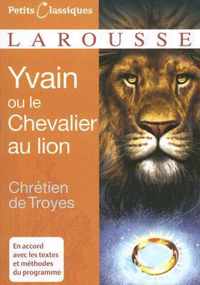 Yvain Ou le Chevalier Au Lion