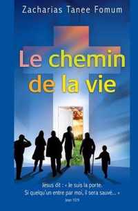 Le Chemin de la Vie