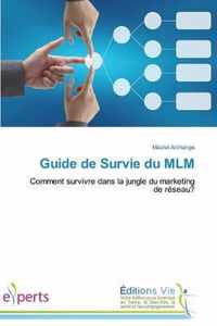 Guide de Survie Du MLM