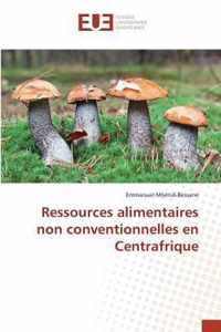 Ressources Alimentaires Non Conventionnelles En Centrafrique