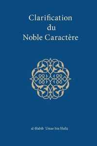 Clarification du Noble Caractere