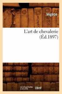 L'Art de Chevalerie (Ed.1897)