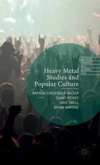 Heavy Metal Studies and Popular Culture