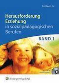 Herausforderung Erziehung 1. Lehrbuch mit CD-ROM