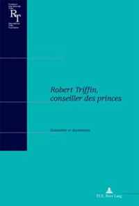 Robert Triffin, Conseiller Des Princes