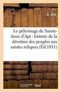 Le Pelerinage de Sainte-Anne d'Apt