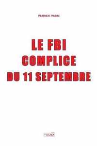 Le FBI, complice du 11 Septembre