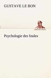 Psychologie des foules