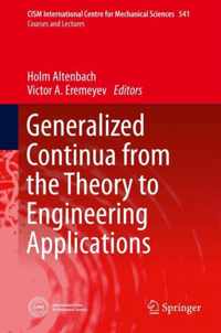 Generalized Continua - From the Theory to Engineering Applications