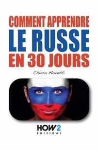 Comment Apprendre Le Russe En 30 Jours