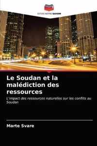 Le Soudan et la malediction des ressources