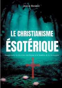 Le christianisme esoterique