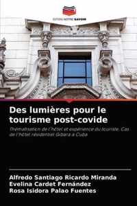 Des lumieres pour le tourisme post-covide