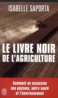 Le livre noir de l'agriculture