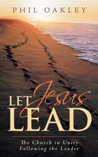 Let Jesus Lead