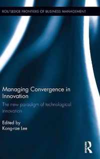 Managing Convergence in Innovation